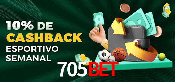 10% de bônus de cashback na 705bet